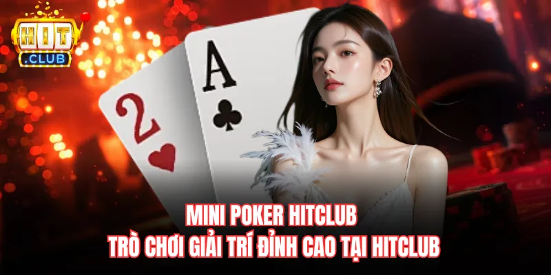Mini Poker Hitclub